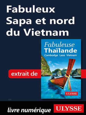 cover image of Fabuleux Sapa et nord du Vietnam